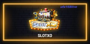 SLOTXO สล็อตเว็บใหญ่ สล็อตค่ายดัง คนนิยมเล่นมากที่สุด